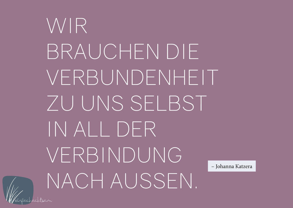 Zitat Achtsamkeit